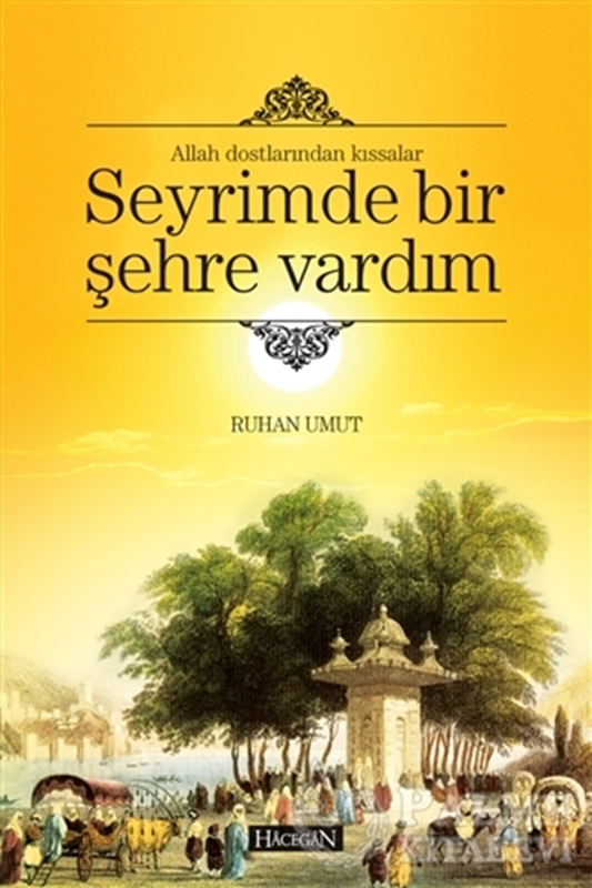 resm Seyrimde Bir Şehre Vardım