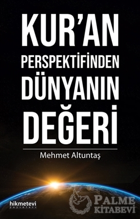 Resim Kur’an Perspektifinden Dünyanın Değeri
