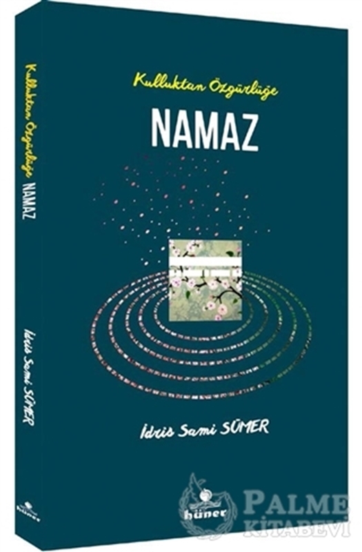 resm Kulluktan Özgürlüğe Namaz