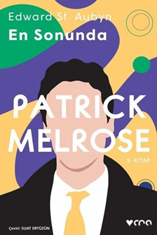 resm En Sonunda - Patrick Melrose 5. Kitap