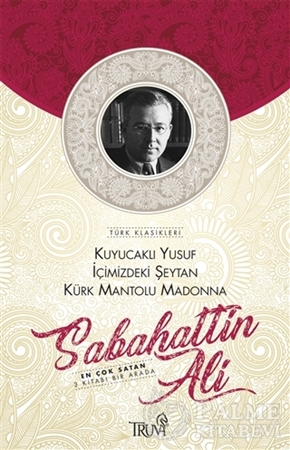 Resim Kuyucaklı Yusuf - İçimizdeki Şeytan - Kürk Mantolu Madonna