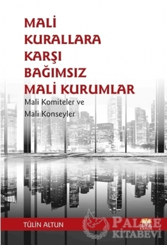resm Mali Kurallara Karşı Bağımsız Mali Kurumlar
