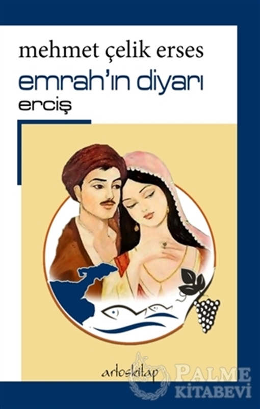 resm Emrah'ın Diyarı Erciş