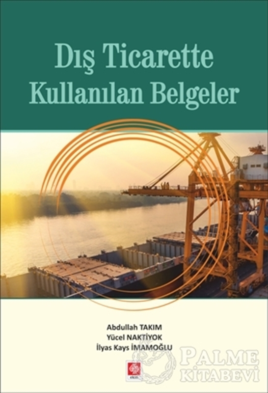 resm Dış Ticarette Kullanılan Belgeler