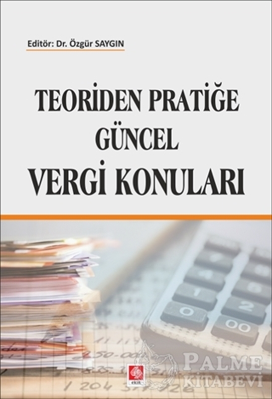 resm Teoriden Pratiğe Güncel Vergi Konuları