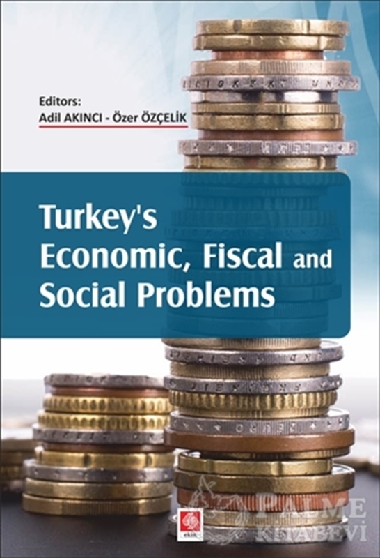resm Turkey's Economic, Fiscal and Social Problems