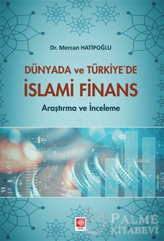 resm Dünyada ve Türkiye'de İslami Finans