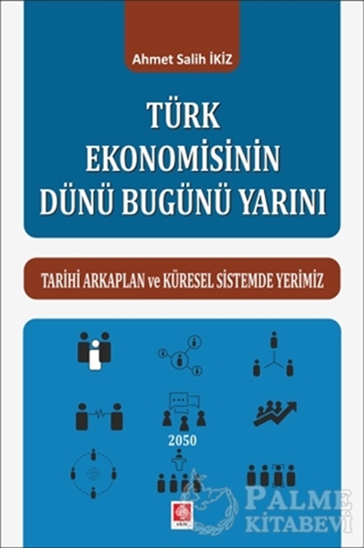 resm Türk Ekonomisinin Dünü Bugünü Yarını