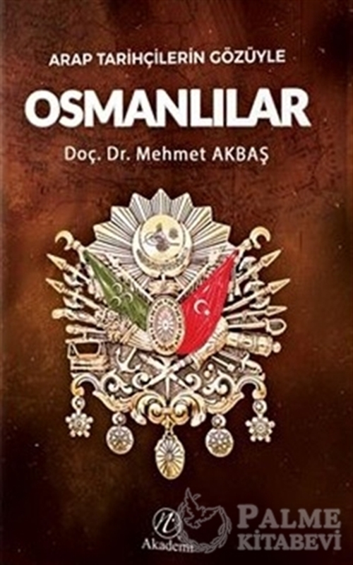 resm Arap Tarihçilerin Gözüyle Osmanlılar