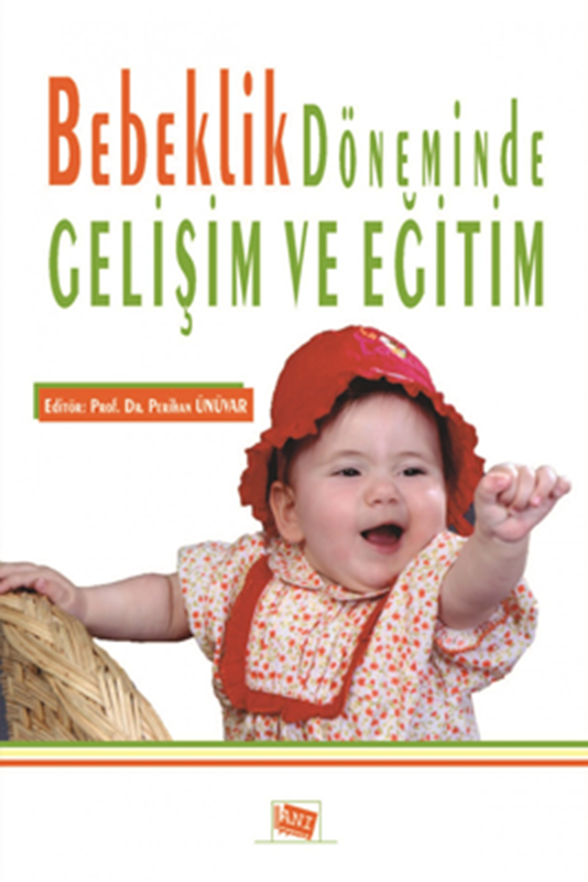 resm Bebeklik Döneminde Gelişim ve Eğitim