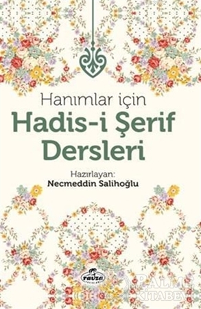 Resim Hanımlar İçin Hadis-i Şerif Dersleri