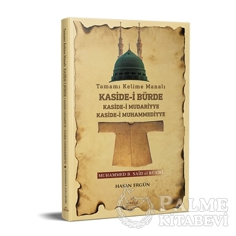 resm Tamamı Kelime Manalı Kaside- i Bürde Kaside- i Mudariyye Kaside- i Muhammediyye