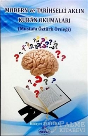 Resim Modern ve Tarihselci Aklın Kur'an Okumaları