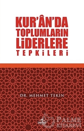 Resim Kur'an'da Toplumların Liderlere Tepkileri