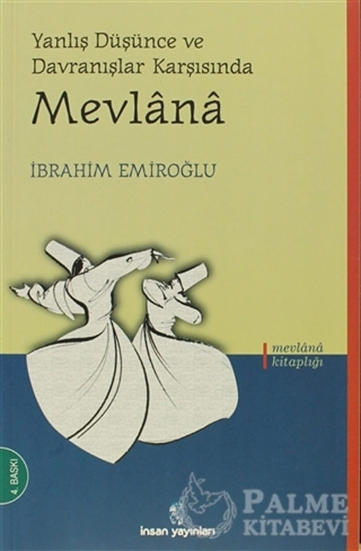 resm Yanlış Düşünce ve Davranışlar Karşısında Mevlana