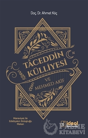 Resim Taceddin Külliyesi ve Mehmed Akif