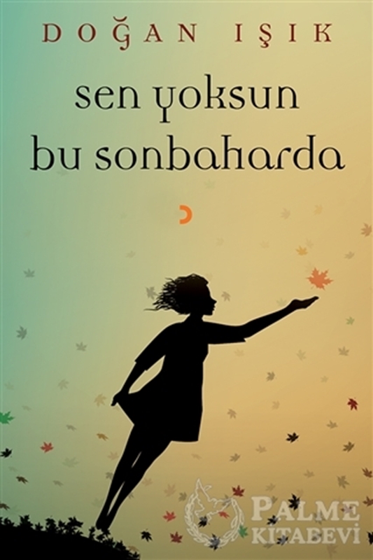 resm Sen Yoksun Bu Sonbaharda