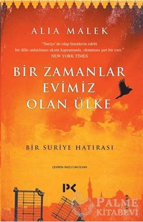 Resim Bir Zamanlar Evimiz Olan Ülke