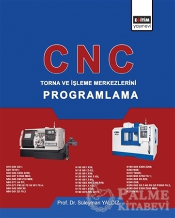 Resim CNC - Torna ve İşleme Merkezlerini Programlama