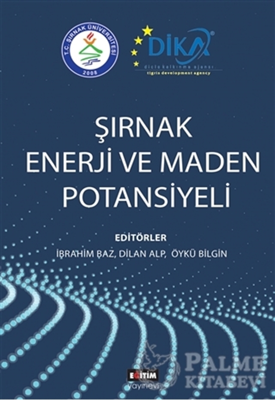 resm Şırnak Enerji ve Maden Potansiyeli