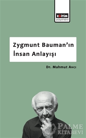 Resim Zygmunt Bauman’ın İnsan Anlayışı