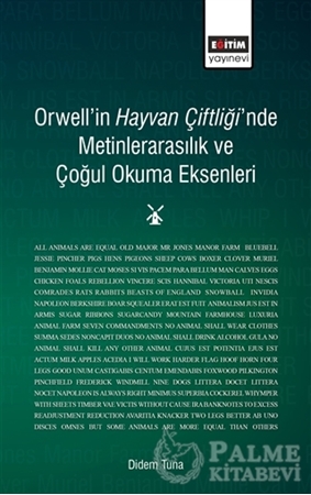 Resim Orwell'in Hayvan Çiftliği'nde Metinlerarasılık ve Çoğul Okuma Eksenleri