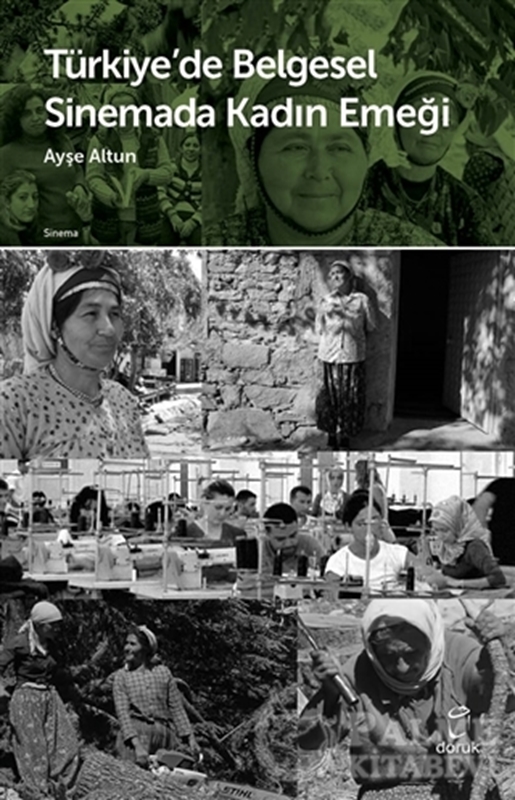 resm Türkiye’de Belgesel Sinemada Kadın Emeği