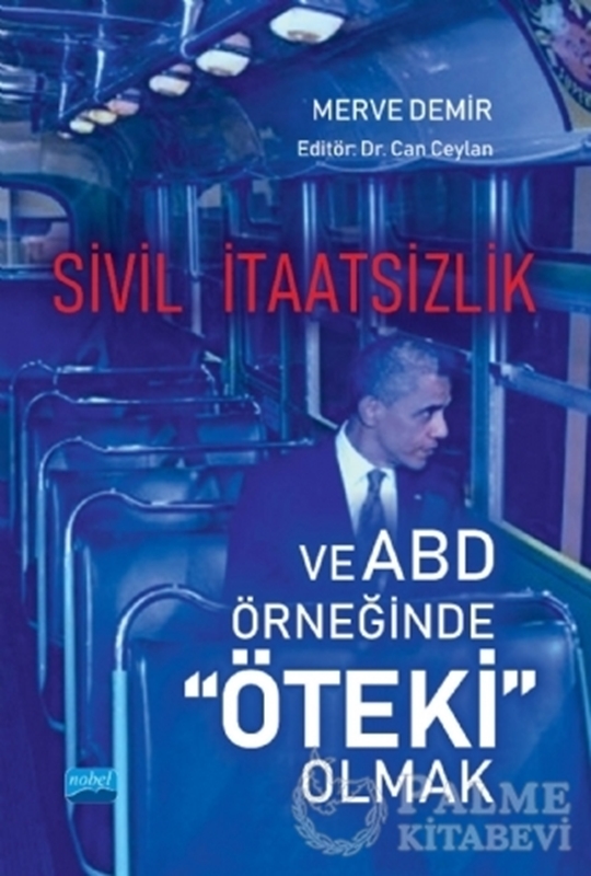 resm Sivil İtaatsizlik ve ABD Örneğinde Öteki Olmak