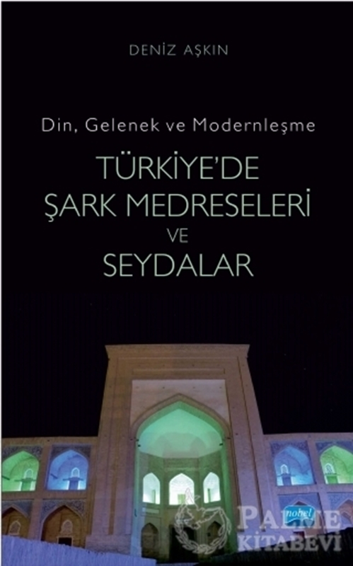 resm Türkiye'de Şark Medreseleri ve Seydalar