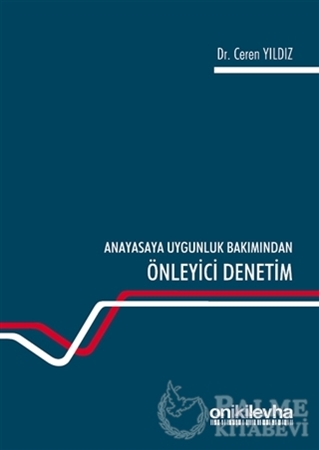 Resim Anayasaya Uygunluk Bakımından Önleyici Denetim