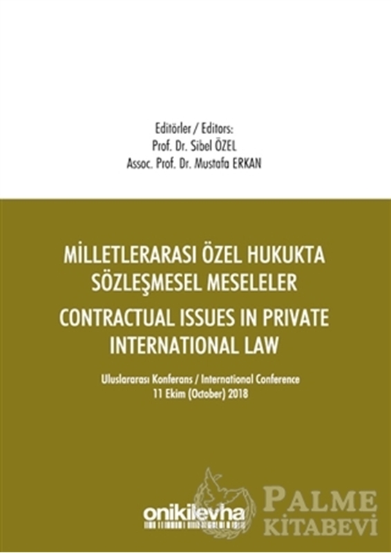 resm Milletlerarası Özel Hukukta Sözleşmesel Meseleler - Contractual Issues in Private International Law