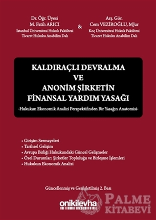 Resim Kaldıraçlı Devralma ve Anonim Şirketin Finansal Yardım Yasağı