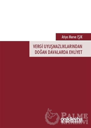 Resim Vergi Uyuşmazlıklarından Doğan Davalarda Ehliyet