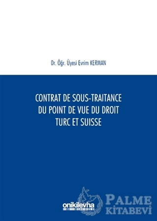 Resim Contrat De Sous-Traitance Du Point De Vue Du Droit Turc Et Suisse
