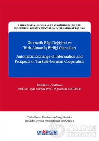 Resim Otomatik Bilgi Değişimi ve Türk-Alman İş Birliği Olanakları - Automatic Exchange of Information and Prospects of Turkish-German Cooperation