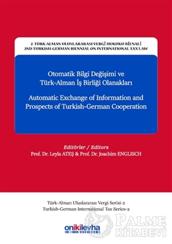 resm Otomatik Bilgi Değişimi ve Türk-Alman İş Birliği Olanakları - Automatic Exchange of Information and Prospects of Turkish-German Cooperation