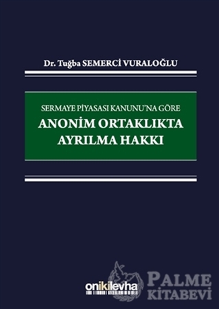 Resim Sermaye Piyasası Kanunu'na Göre Anonim Ortaklıkta Ayrılma Hakkı