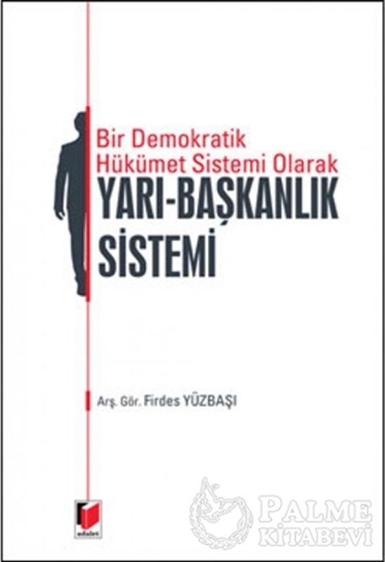 resm Yarı - Başkanlık Sistemi