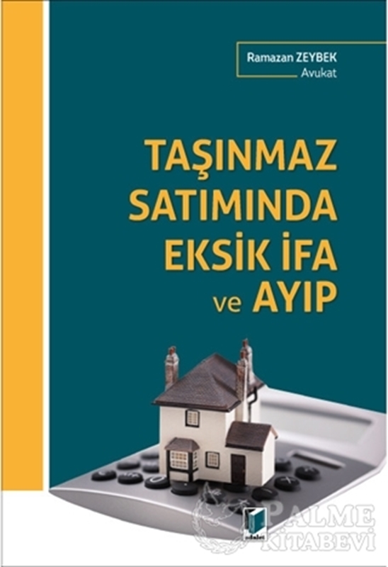 resm Taşınmaz Satımında Eksik İfa ve Ayıp