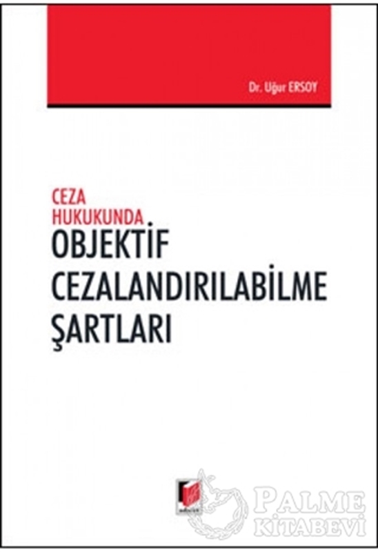 resm Objektif Cezalandırılabilme Şartları