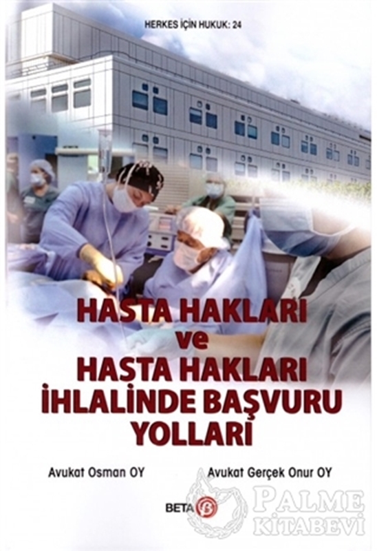 resm Hasta Hakları ve Hasta Hakları İhlalinde Başvuru Yolları