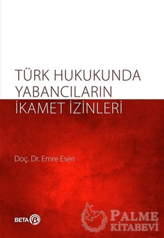 resm Türk Hukukunda Yabancıların İkamet İzinleri