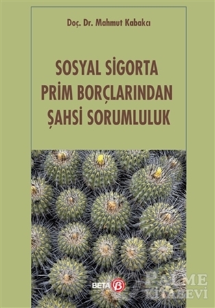 Resim Sosyal Sigorta Prim Borçlarından Şahsi Sorumluluk