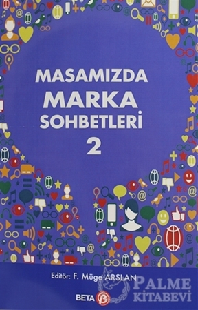 Resim Masamızda Marka Sohbetleri - 2