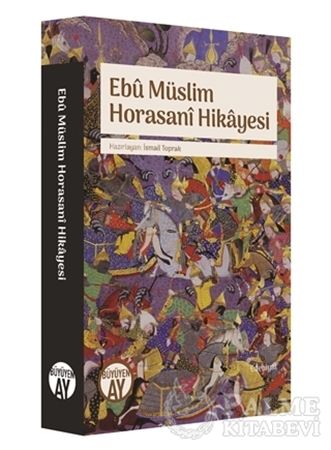 Resim Ebu Müslim Horasani Hikayesi