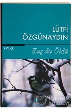 Resim Kuş da Öldü