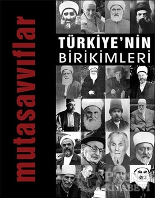 resm Türkiye'nin Birikimleri 4 - Mutasavvıflar