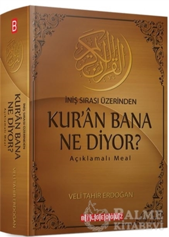 resm İniş Sırası Üzerinden Kur'an Bana Ne Diyor?