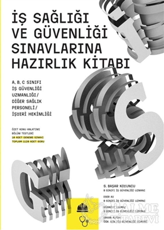 resm İş Sağlığı ve Güvenliği Sınavlarına Hazırlık Kitabı