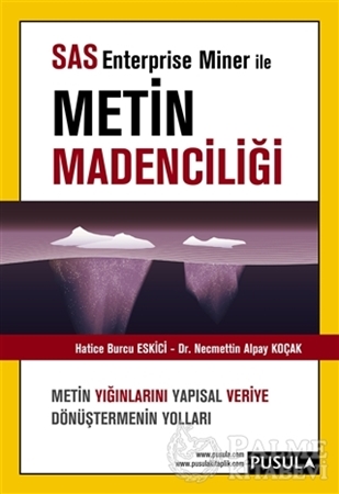 Resim SAS Enterprise Miner ile Metin Madenciliği